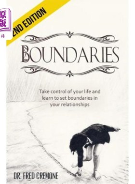 海外直订Boundaries: Take Control of Your Life and Learn to Set Boundaries in your Relati 界限:掌控你的生活，学会在