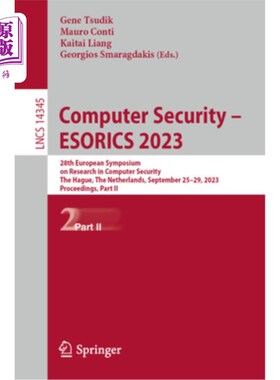 海外直订Computer Security - Esorics 2023: 28th European Symposium on Research in Compute Computer S