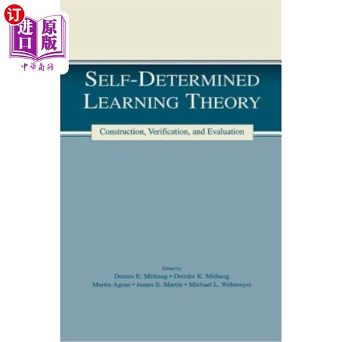 海外直订Self-Determined Learning Theory: Construction, Verification, and Evaluation 自主学习理论：建构、验证与评价