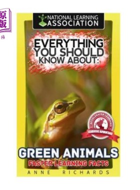海外直订Everything You Should Know About: Green Animals 你应该知道的一切:绿色动物
