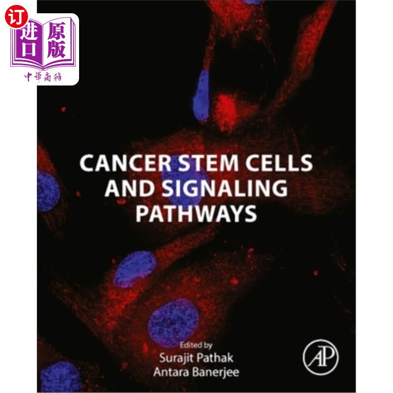 海外直订Cancer Stem Cells and Signaling Pathways 癌症干细胞和信号通路