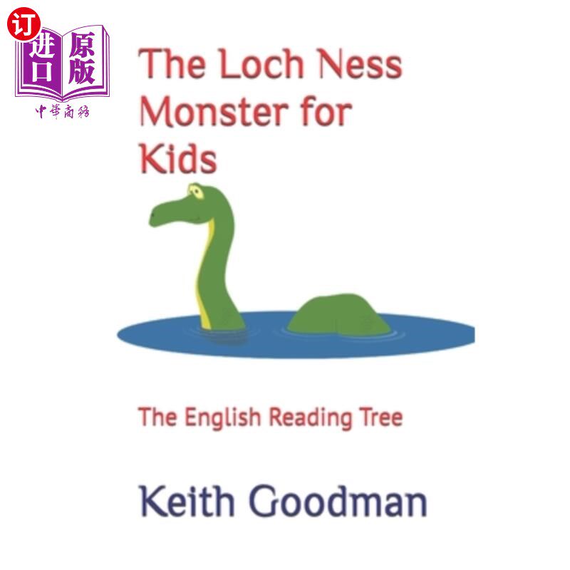 海外直订The Loch Ness Monster for Kids: The English Reading Tree 孩子们的尼斯湖水怪：英语阅读树