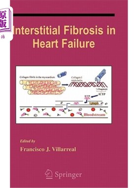 海外直订医药图书Interstitial Fibrosis in Heart Failure 心力衰竭中的间质纤维化