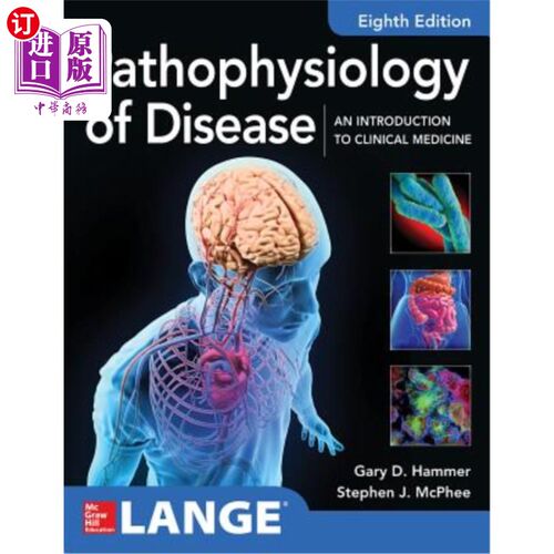 海外直订医药图书Pathophysiology of Disease: An Introduction to Clinical Medicine 8e 疾病病理生理学：临床医学导论8e