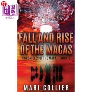 Rise the Macas 兴衰 海外直订Fall 马卡人 and