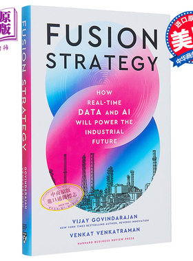 维贾伊 戈维达拉吉安 融合战略 实时数据和人工智能推动工业 Fusion Strategy 英文原版 Vijay Govindarajan【中商原版】