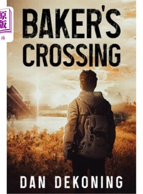 海外直订Baker's Crossing 贝克的穿越