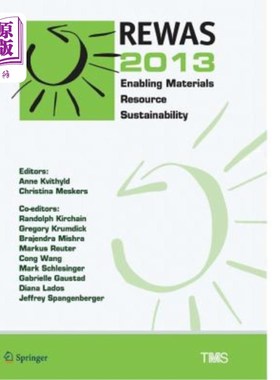 海外直订Rewas 2013: Enabling Materials Resource Sustainability Rewas 2013：实现材料资源可持续性