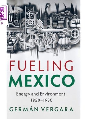 海外直订Fueling Mexico 引发墨西哥
