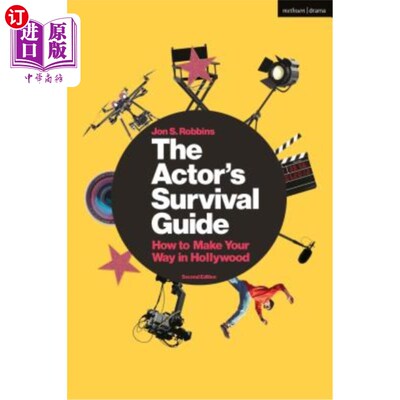 海外直订The Actor's Survival Guide: How to Make Your Way in Hollywood 演员生存指南:如何在好莱坞立足