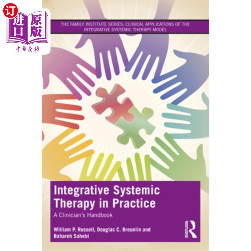 海外直订医药图书Integrative Systemic Therapy in Practice: A Clinician's Handbook 实践中的综合系统疗法:临床医生手册