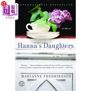 海外直订Hanna's Daughters: A Novel of Three Generations 《汉娜的女儿:三代人的小说