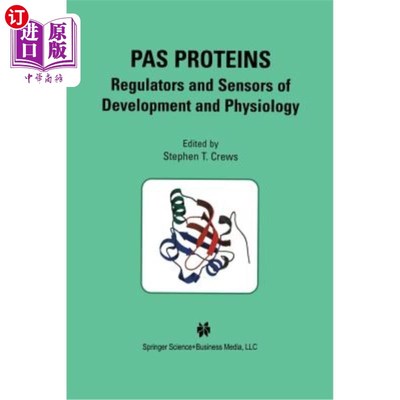 海外直订Pas Proteins: Regulators and Sensors of Development and Physiology Pas蛋白：发育和生理的调节器和传感器