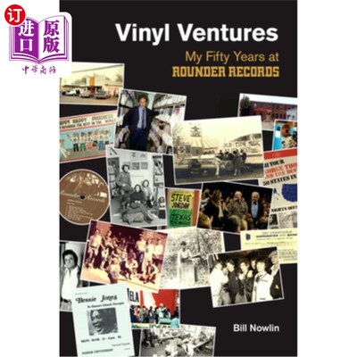 海外直订Vinyl Ventures: My Fifty Years at Rounder Records 黑胶唱片:我在Rounder唱片的五十年