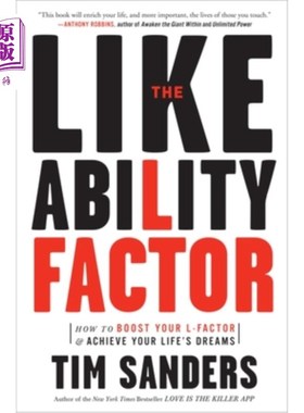 海外直订The Likeability Factor: How to Boost Your L-Factor and Achieve Your Life's Dream 亲和力因素：如何提高你的L-