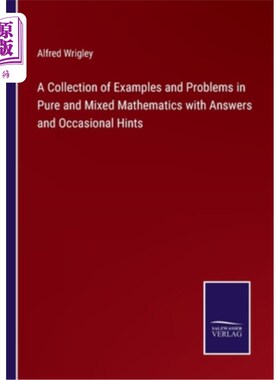 海外直订A Collection of Examples and Problems in Pure and Mixed Mathematics with Answers 纯数学和混合数学的例子和问