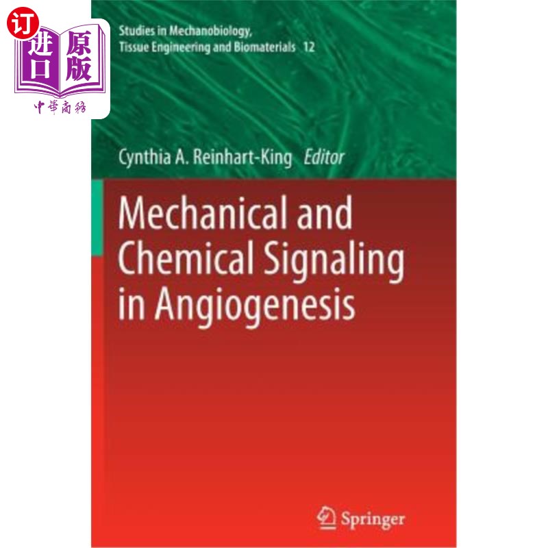 海外直订Mechanical and Chemical Signaling in Angiogenesis 血管生成中的机械和化学信号