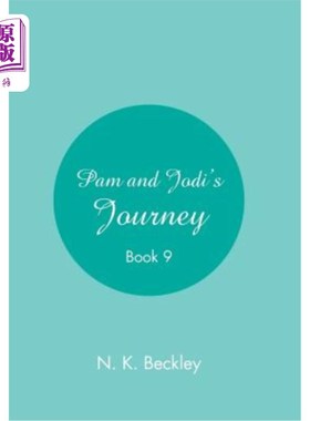 海外直订Pam and Jodi's Journey: Book 9 帕姆和乔迪的旅程:第九册