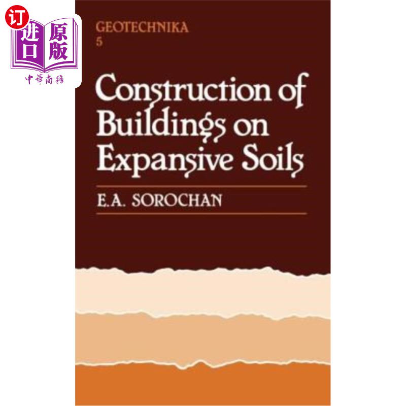 海外直订Construction of Buildings on Expansive Soils 膨胀土上建筑物的施工