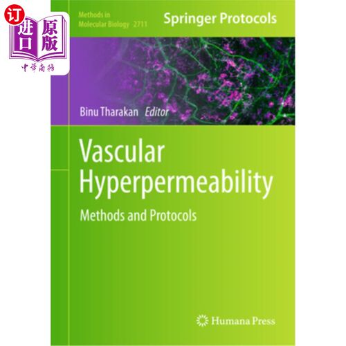 海外直订Vascular Hyperpermeability: Methods and Protocols 血管高渗透性:方法和方案