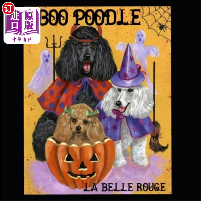 海外直订Boo Poodle: A Halloween Adventure Boo Poodle:万圣节冒险