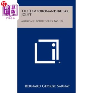 American Lecture 颞下颌关节：美国讲座系列 Temporomandibular 第134期 134 Joint No. 海外直订The Series