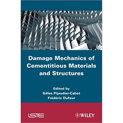 现货 胶凝材料与结构的损伤力学 Damage Mechanics Of Cementitious Materials 英文原版 G Pijaudier Cabot【中商原版】