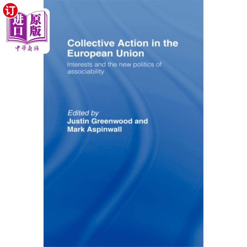 海外直订Collective Action in the European Union 欧盟的集体行动