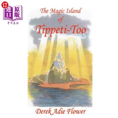 海外直订The Magic Island Of Tippeti-Too: No b029 蒂珀蒂魔法岛：第b029号