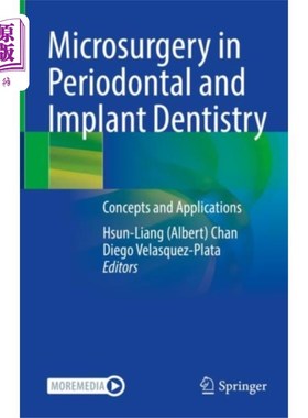 海外直订医药图书Microsurgery in Periodontal and Implant Dentistry 牙周和种植牙科显微外科