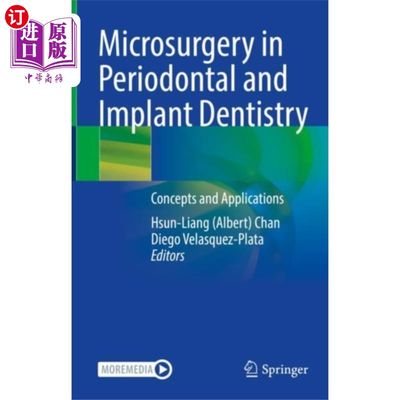 海外直订医药图书Microsurgery in Periodontal and Implant Dentistry 牙周和种植牙科显微外科