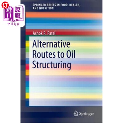 海外直订Alternative Routes to Oil Structuring 石油结构调整的替代途径