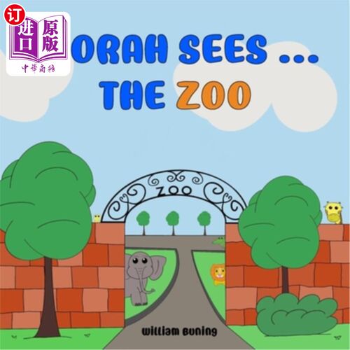 海外直订Norah Sees ... The ZOO: A Personalized and Interactive Children's Picture Book t 诺拉看到……动物园：一本个