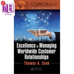 Managing Customer Relationships 善于管理全球客户关系 Worldwide 海外直订Excellence