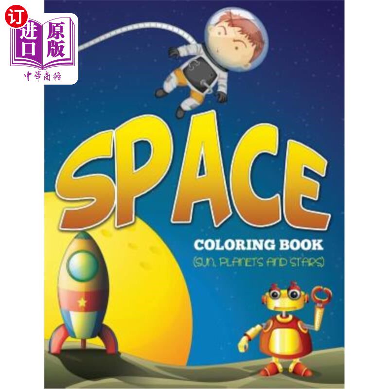 海外直订Space Coloring Book (Sun, Planets and Stars) 太空着色书（太阳、行星和恒星）