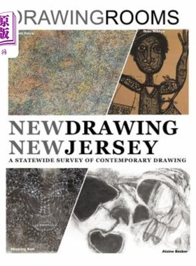海外直订New Drawing New Jersey: A Statewide Survey of Contemporary Drawing 新泽西新绘画:当代绘画的全州调查