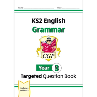 CGP New KS2 English Year 3 Grammar Targeted Question Book (with Answers) KS2 英语三年级语法有针对性的问题书【中商原