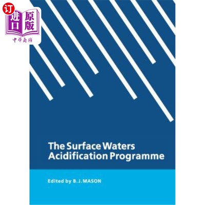 海外直订The Surface Waters Acidification Programme 地表水酸化计划