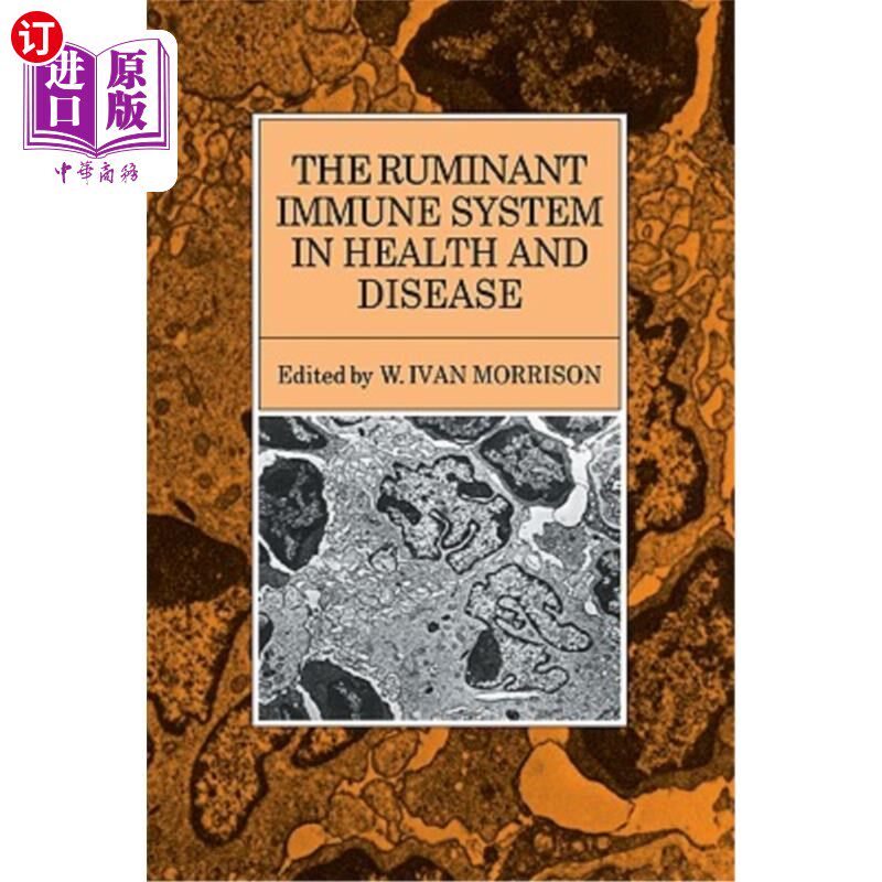 海外直订医药图书The Ruminant Immune System in Health and Disease 反刍动物的免疫系统与健康与疾病
