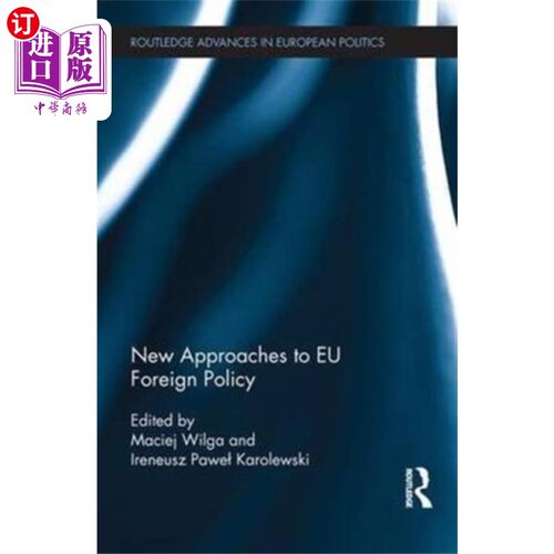 海外直订New Approaches to EU Foreign Policy 欧盟外交政策的新途径
