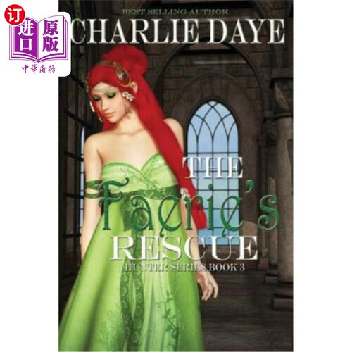 海外直订The Faerie's Rescue 精灵的救援