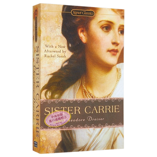 【中商原版】嘉莉妹妹 英文原版 Sister Carrie 经典文学书籍 Signet Classics 西奥多德莱塞 二十世纪百佳英文小说之一