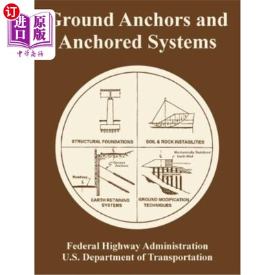 海外直订Ground Anchors and Anchored Systems 地锚和锚定系统