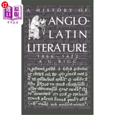 海外直订A History of Anglo-Latin Literature, 1066-1422