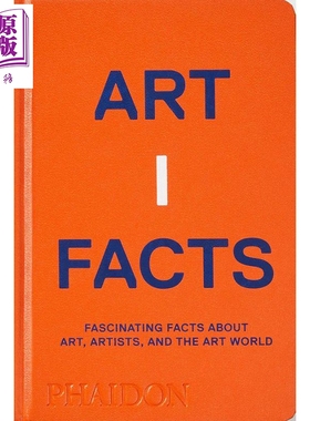 Artifacts 进口艺术 手工艺品：关于艺术、艺术家和艺术世界的有趣事实 Phaidon【中商原版】