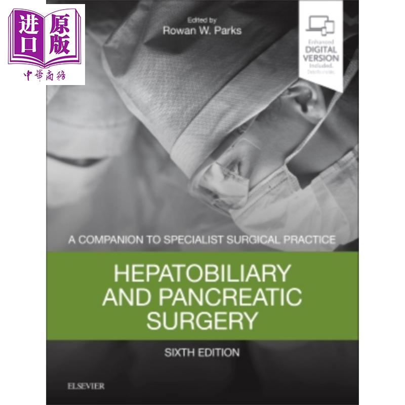 现货肝胆胰外科第6版英文原版 Hepatobiliary and Pancreatic Surgery Rowan W Parks【中商原版】Elsevier-封面