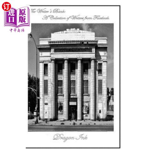 海外直订The Writer's Bank: A Collection of Writers from Facebook: An Anthology 作家的银行:来自Facebook的作家集合:选