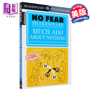 英文原版 中商原版 无事生非 无惧莎士比亚 Fear Ado Much Sparknotes 预售 About Shakespeare Nothing