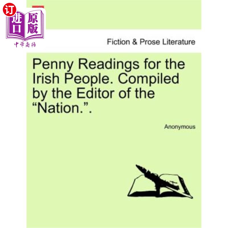 海外直订Penny Readings for the Irish People. Compiled by the Editor of the 