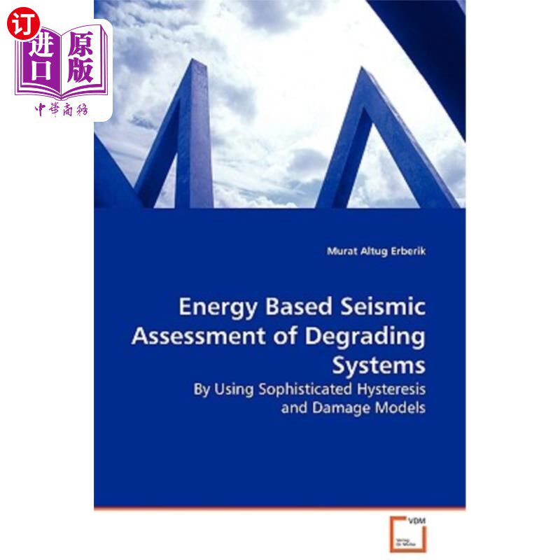 海外直订energy based seismic assessment of degrading systems